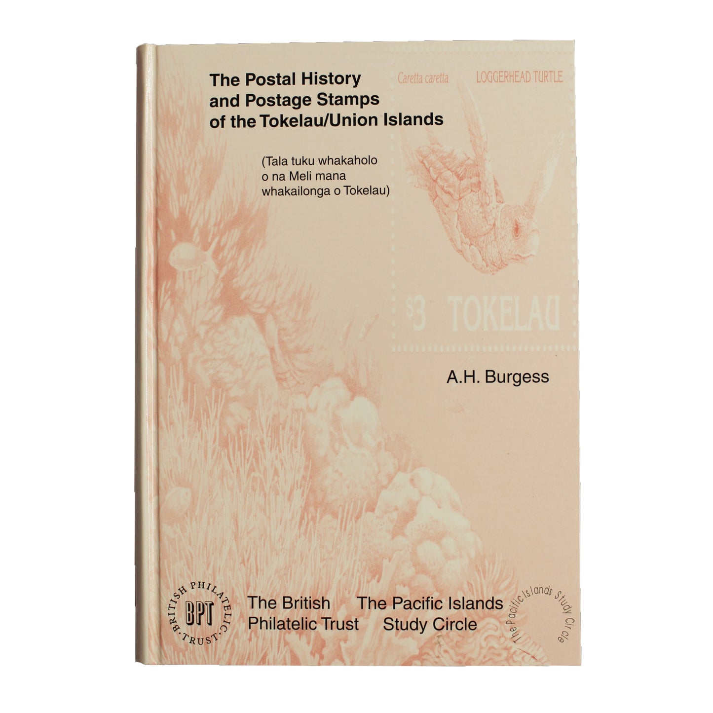 The Postal History and Postage Stamps of the Tokelau/Union Islands