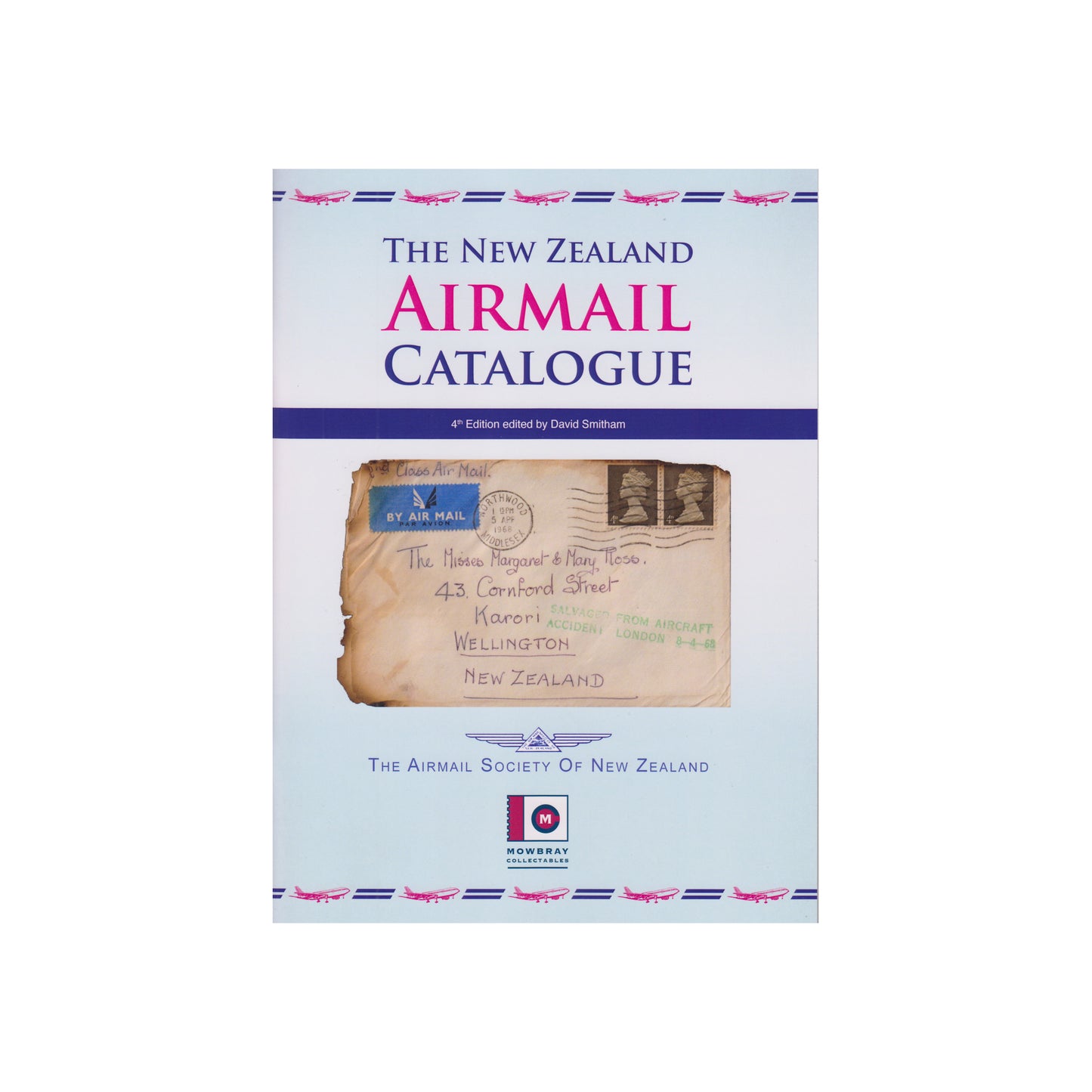The New Zealand Airmail Catalogue Mowbray Collectables